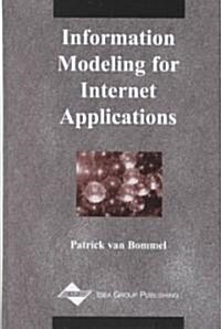 Information Modeling for Internet Applications (Hardcover)