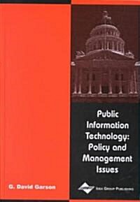 [중고] Public Information Technology: Policy and Management Issues (Hardcover)