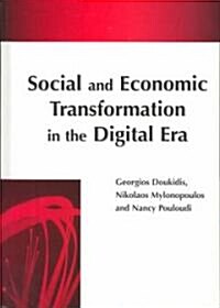 Social and Economic Transformation in the Digital Era (Hardcover)