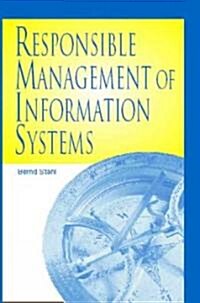 Responsible Management of Information Systems (Hardcover)