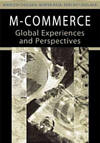 M-Commerce: Global Experiences and Perspectives (Hardcover)