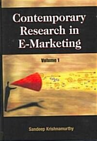Contemporary Research in E-Marketing, Volume 1 (Hardcover)