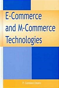 E-Commerce and M-Commerce Technologies (Hardcover)