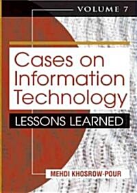 Cases on Information Technology: Lessons Learned (Hardcover)