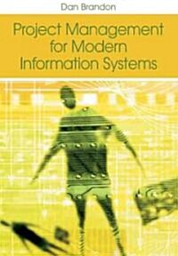 Project Management for Modern Information Systems (Hardcover)