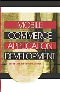 Mobile Commerce Application Development (Hardcover)