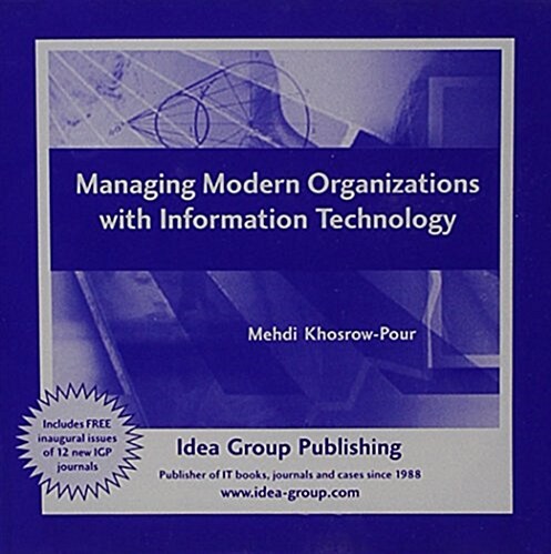 Managing Modern Organizations With Information Technology 2005 (CD-ROM)