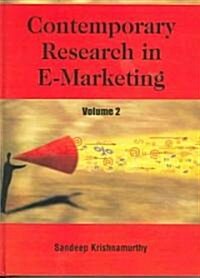Contemporary Research in E-Marketing, Volume 2 (Hardcover)