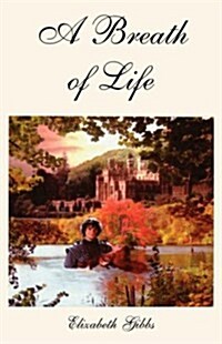 A Breath of Life (Paperback)