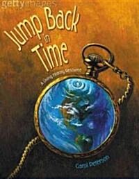 Jump Back in Time: A Living History Resource (Paperback)