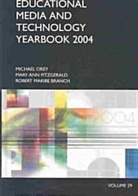 Educational Media and Technology Yearbook 2004: Volume 29 (Hardcover, 2004)
