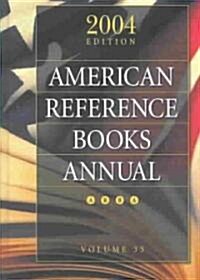 American Reference Books Annual 2004 (Hardcover)