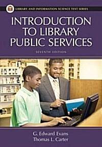 Introduction to Library Public Services (Paperback, 7)
