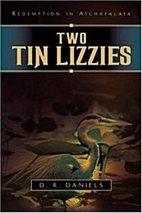 Two Tin Lizzies (Hardcover)