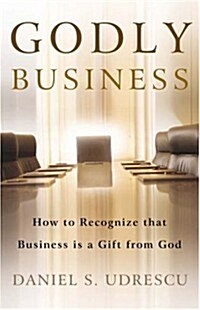 Godly Business (Paperback)