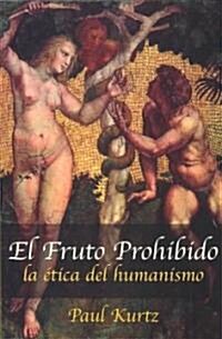 El Fruto Prohibido (Paperback)