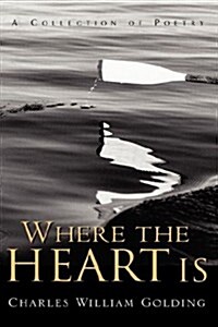 Where the Heart Is (Hardcover)