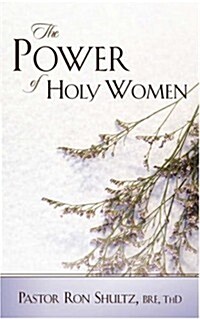 The Power of Holy Women (Paperback)