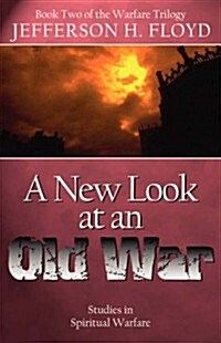 A New Look at an Old War (Paperback)