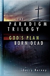 The Paradigm Trilogy (Hardcover)