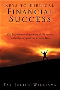 Keys to Biblical Financial Success (Paperback)