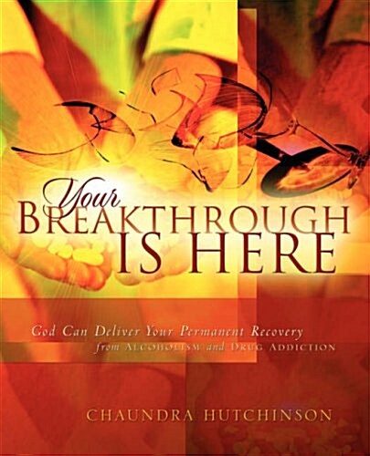 Your Breakthrough Is Here (Paperback)