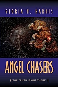 Angel Chasers (Paperback)