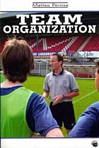 Team Organization (Paperback)