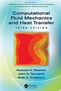 Computational Fluid Mechanics and Heat Transfer (Hardcover, 3)