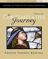 The Contemplative Journey (Audio CD, Unabridged)