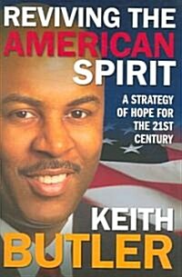 Reviving the American Spirit: A Commonsense Approach to Revive America (Hardcover)