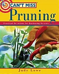 Cant Miss Pruning (Paperback)