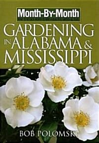 Gardening in Alabama & Mississippi (Paperback, Revised)