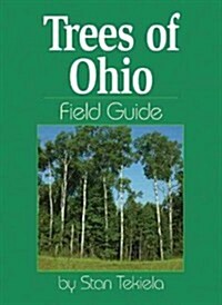 Trees of Ohio: Field Guide (Paperback)