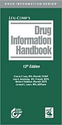 Lexi Comps Drug Information Handbook (Paperback, 13th)