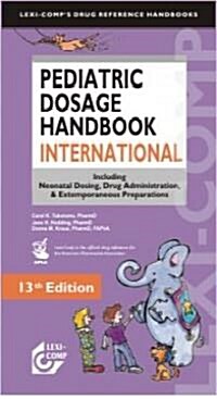 Lexi Comps Pediatric Dosage Handbook with International Trade Names Index (Paperback, 13th)