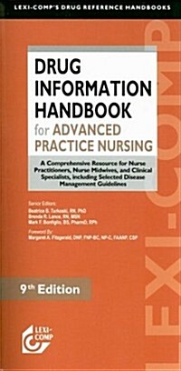 Lexi-Comp Drug Information Handbook for Advanced Practice Nursing (Paperback, 9th)