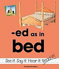 Ed as in Bed (Library Binding)