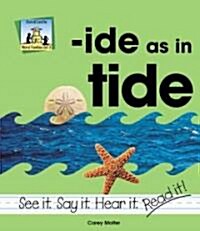 Ide as in Tide (Library Binding)