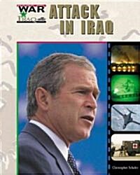 Attack in Iraq (Library Binding)