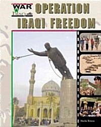 Operation Iraqi Freedom (Library Binding)