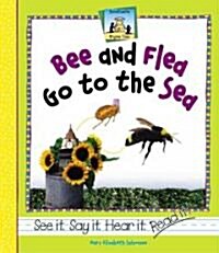Bee and Flea Go to the Sea (Library Binding)