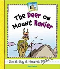 The Deer on Mount Ranier (Library Binding)
