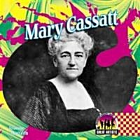 Mary Cassatt (Library Binding)