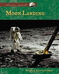 Moon Landing (Library Binding)