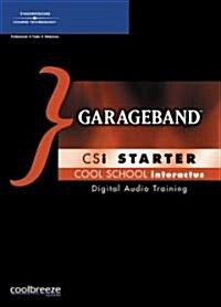 GarageBand CSi Starter (Hardcover)