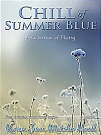 Chill of Summer Blue (Audio CD)