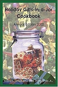 Holiday Gifts-in-a-jar Cookbook (Paperback)