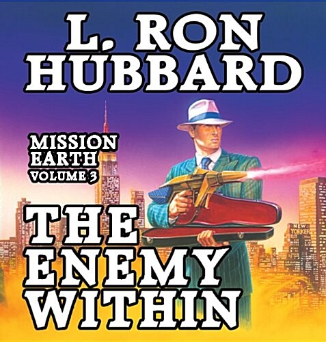 Enemy Within: Mission Earth Volume 3 (Audio CD)
