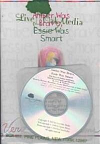 Amber Was Brave, Essie Was Smart (1 Hardcover/1 CD) [With Hardcover Book] (Audio CD)